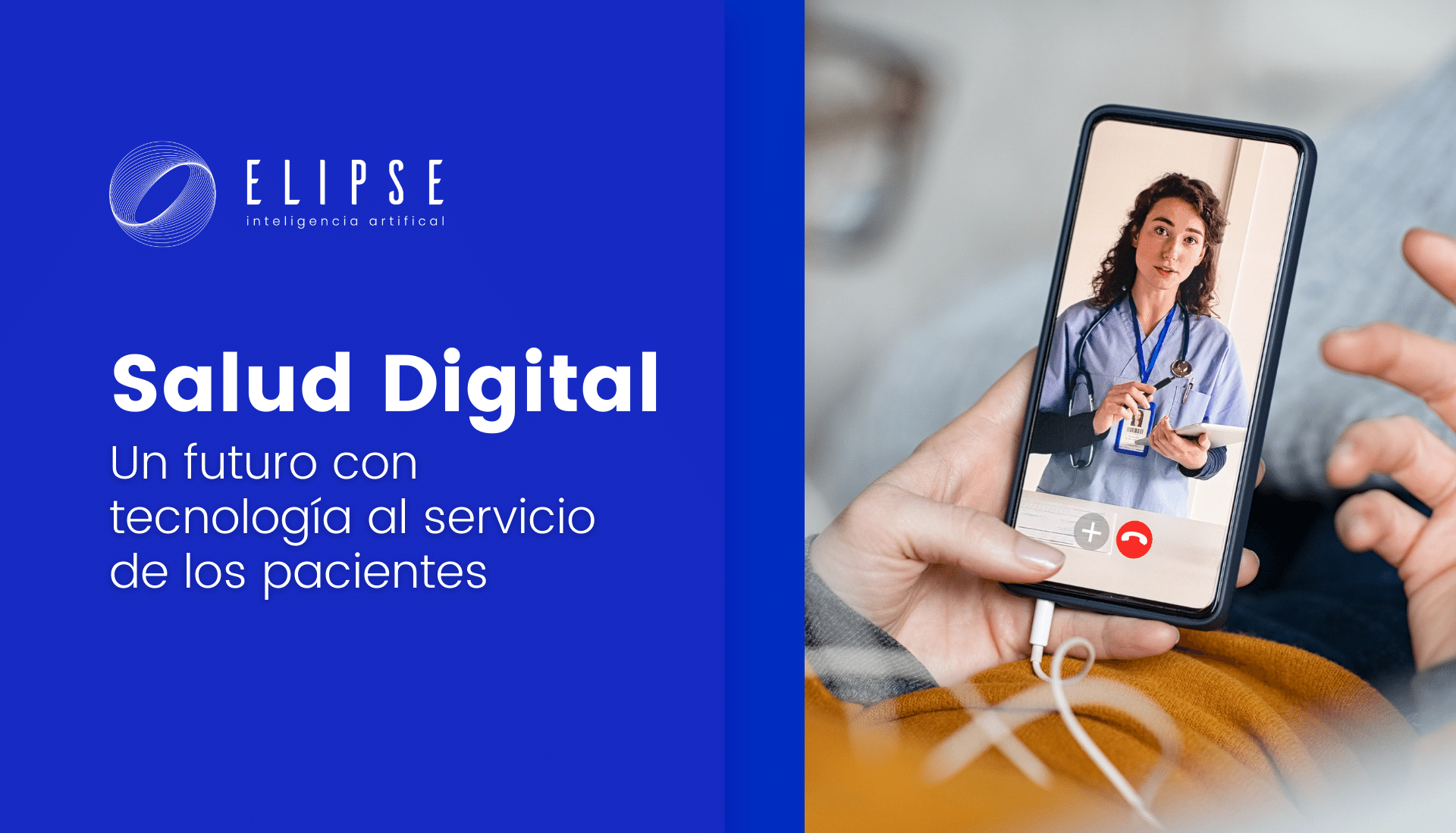 Salud Digital - Un futuro con tecnología al servicio de los pacientes