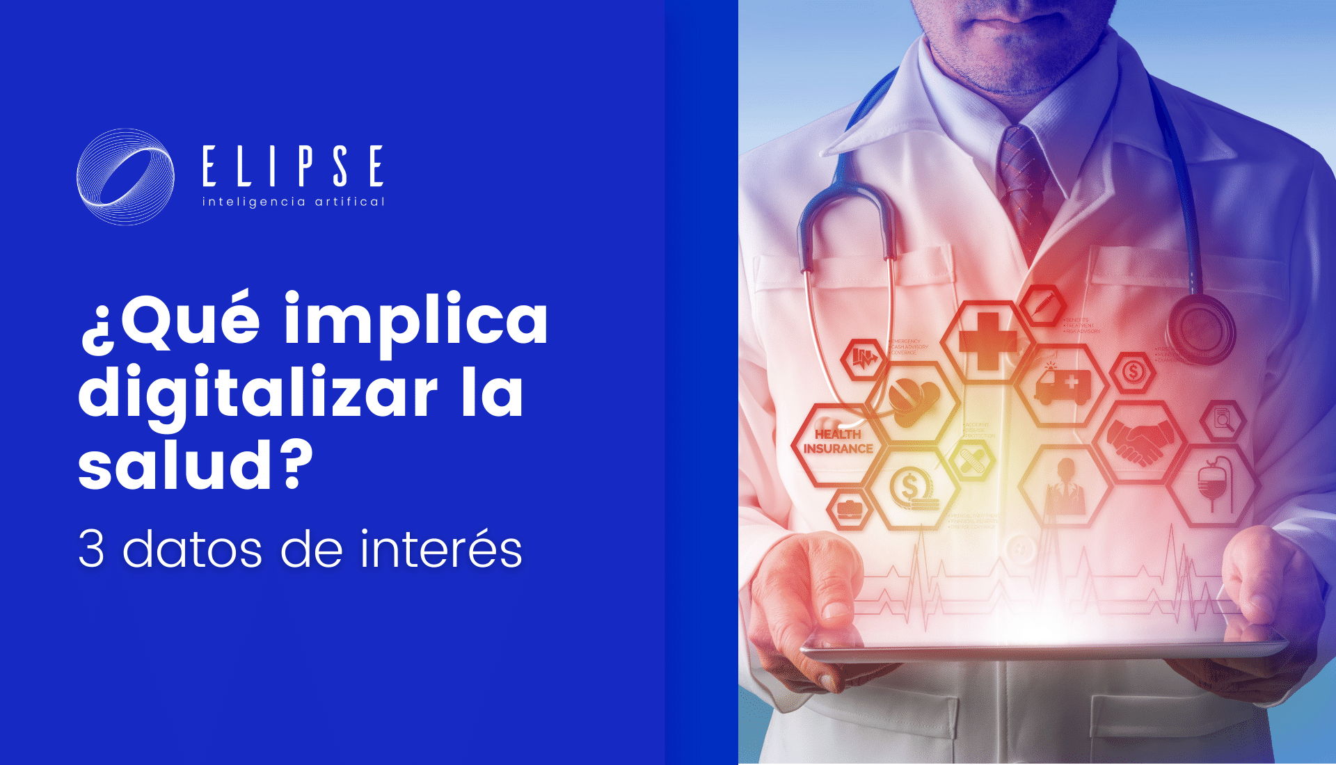 ¿Qué implica digitalizar la salud_